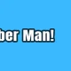 Robber Man!