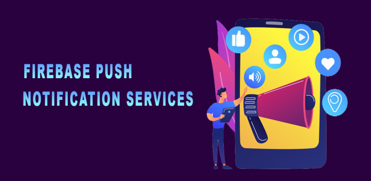 FireBase Push Notification Services