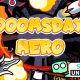 Roguelite Doomsday hero