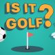 Is it GOLF – Complete Unity Project